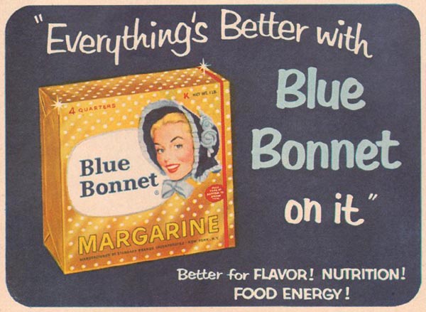"Everything's Better with Blue Bonnet on it" slogan, written by Charles McCann / Hot Tips for Reversing Bad Luck / Karen McCann / EnjoyLIvingAbroad.com
